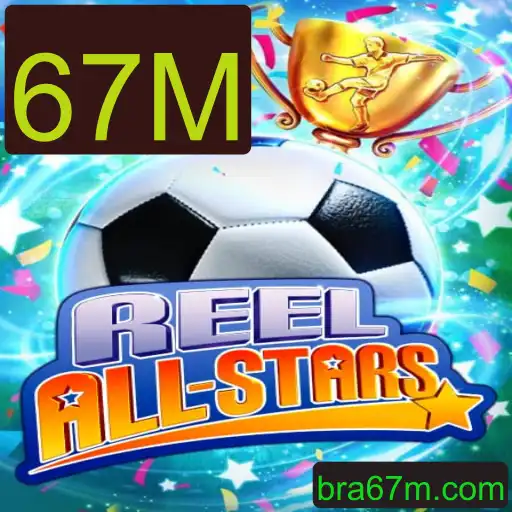 Descubra o Mundo Emocionante de ReelAllStars: O Jogo que Conquistou Milhões